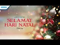 Download Lagu Selamat Hari Natal - Lagu Natal - Nikita (with lyric)