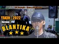 Download Lagu YAKIN - NOVA KHARISMA | Flashback BLANTIKA | DJ YOZEPH | Cek Sound DAVINKA