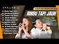 Lagu RINDU TAPI JAUH DAMAR ADJI FT FIRA CANTIK KA TERBARU 2025