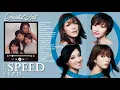 Download Lagu Speed  人気曲 - ヒットメドレー || Best Song Of Speed  Greatest Hits 2022 Speed  スーパーフライ