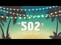 The 502s - Enjoy The Ride