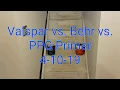 Valspar vs Behr vs PPG Primer 4-10-19