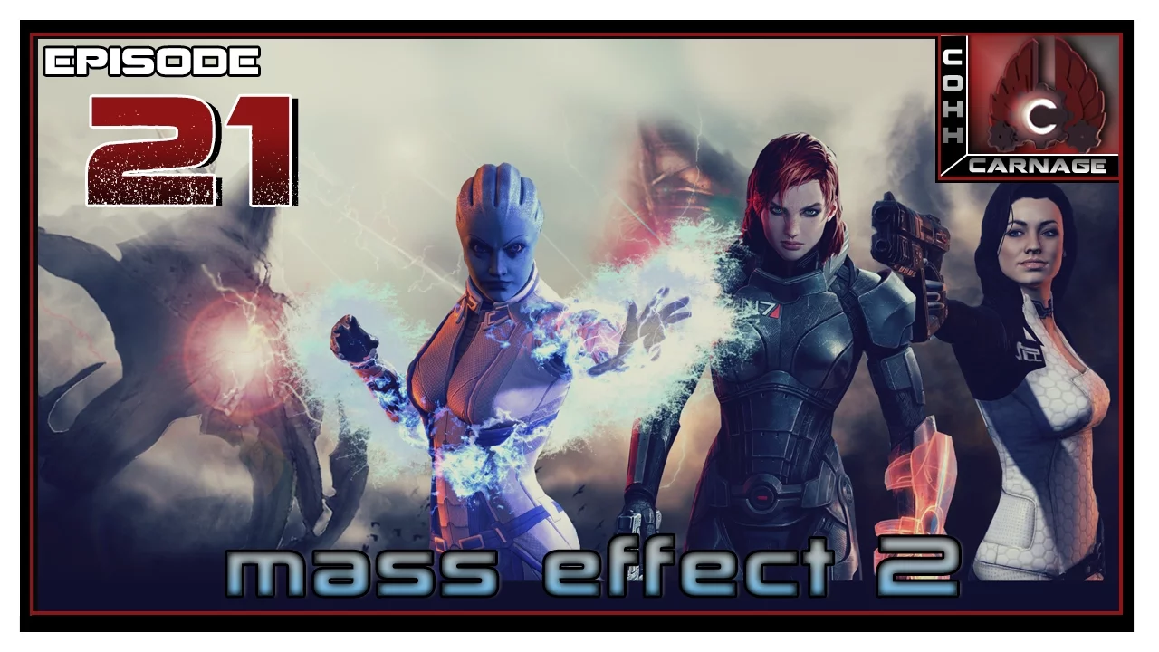 CohhCarnage Plays Mass Effect 2 - Episode 21