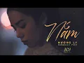 Lagu NẮM - HƯƠNG LY | MV LYRICS