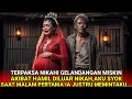 Download Lagu TERPAKSA NIKAHI GELANDANGAN‼️AKIBAT HAMIL DULUAN,AKU SYOK SAAT MALAM PERTAMA JUSTRU TERJADI HAL...