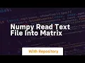 numpy read text file into matrix