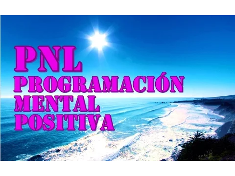 Download MP3 PNL- AUDIO PROGRAMACION MENTAL POSITIVA - MENTE POSITIVA