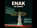 Lagu VGT REMCO - Enak (Official Lyric Video)