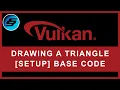 Drawing A Triangle - SETUP Base Code