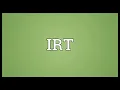 IRT Meaning