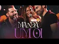 MANDA UM OI🎙️GUILHERME E BENUTO E SIMONE MENDES🎤AO VIVO