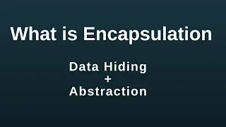 Encapsulation in java with realtime example