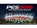 How To Create And Put Kits In PES 2015