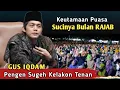 Lagu 🔴 GUS IQDAM TERBARU | SUCINYA BULAN RAJAB DUNGONE AMPUH TENAN | PENGAJIAN LUCU 2025 