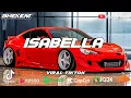 Download Lagu DJ ISABELLA SLOW REMIX FULLBASS TERBARU