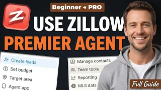 How To Use Zillow Premier Agent 2026 Full Guide