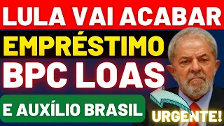 ????URGENTE BPC LOAS E AUXÍLIO BRASIL ACABOU EMPRÉSTIMO CONSIGNADO