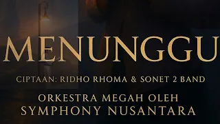 menunggu rhoma irama ridho rhoma u0026 sonet 2 band versi orkestra megah oleh symphony nusantara 