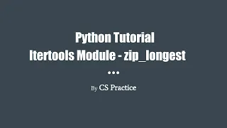 Python Tutorial Itertools Module - zip