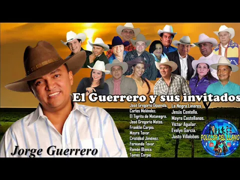 Download MP3 MUSICA LLANERA - EL GUERRERO Y SUS INVITADOS