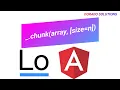 Implement lodash chunk method - chunk with angular 10 tutorial-2 Lodash with angular 10