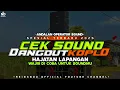 Download Lagu CEK SOUND DANGDUT HAJATAN LAPANGAN CLARITY BAS GLER TERBARU 2025
