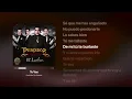 Te Vas - Perdidos De Sinaloa   Letra Completa