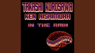 in the rain original mix 