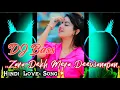 Download Lagu Zara Dekh Mera Deewanapan Love Mix Hindi RemiX HD MP3