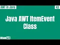ItemEvent in java java awt ItemEvent class methods of ItemEvent class example in Hindi