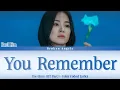 Paul Kim - You Remember [OST The Glory Part 1] Lyrics Sub Han/Rom/Eng