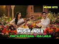 Lagu BIKIN BAPER ‼️LAGU CINTA PERTAMA - IDA LAILA (COVER) MUSIK INDIA ROMANTIS TERBARU 2026