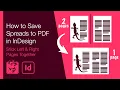 How to Save Spreads to PDF in InDesign Stick Left Right Pages Together