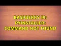 Raspberry Pi pyinstaller Command not found