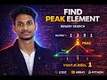 Find Peak Element Binary Search Explained Python DSA