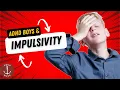 What Actually Helps Impulsive Behavior in Boys with AD