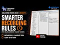 Milestone Power Hours - Session 2 Smarter Recording Rules