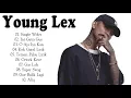 Download Lagu Young Lex - Young Lex Full Album Terbaru - Lagu Hip Hop TERPOPULER Indonesia 2018