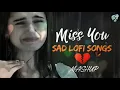 Bollywood Sad Songs But They're Lo Fi Hip Hop Beats