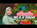 Download Lagu ALMADIA - NGAJI DIKHI - Cipt. Nasruddin paku