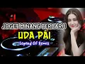 Lagu MINANG JOGET TERBARU 2026 💥 UDA PAI - Legend Of Remix🌴🍉🍉🍉