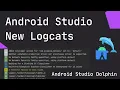 Android Studio NEW Logcat detail explanation Detail Overview How to use the Logcat in Dolphin