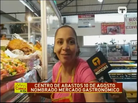 Centro de abastos 10 de agosto nombrado Mercado Gastronómico