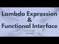 Lambda expression and Functional Interface in Java 8