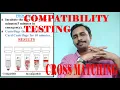 COMPATIBILITY - TRANSFUSION TESTING