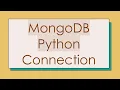 MongoDB Python Connection