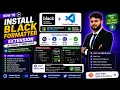 How to Install Black Formatter in VS Code for Python Auto Format Code