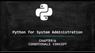 Python for System Administration - Using Conditionals