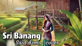sri banang by ahmad jaiz cover by said azmi