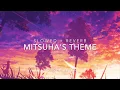 Download Lagu Your Name - Mitsuha's Theme (slowed + reverb)